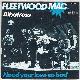 Afbeelding bij: Fleetwood Mac - Fleetwood Mac-Albatross / Need your love so bad